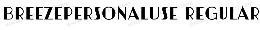 BreezePersonalUse Regular字体转换